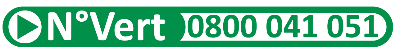 Numéro vert : 0800 041 051