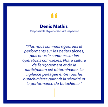 Denis Mathis, responsable Hygiène Sécurité Inspection témoigne